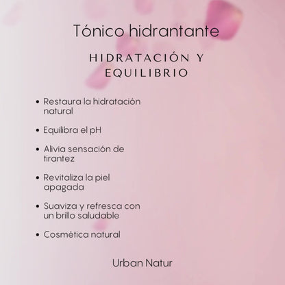 Tónico hidratante Urban Natur. Fórmula refrescante y sin tóxicos con ingredientes naturales, ideal para equilibrar, calmar e hidratar la piel. Cosmética natural de alta calidad para una piel suave, luminosa y revitalizada.